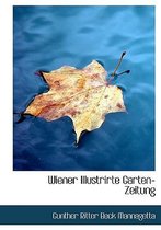 Wiener Illustrirte Garten-Zeitung
