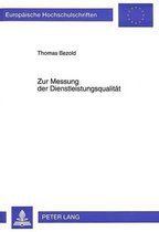 Zur Messung Der Dienstleistungsqualitaet