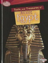 Tools and Treasures of Ancient Egypt