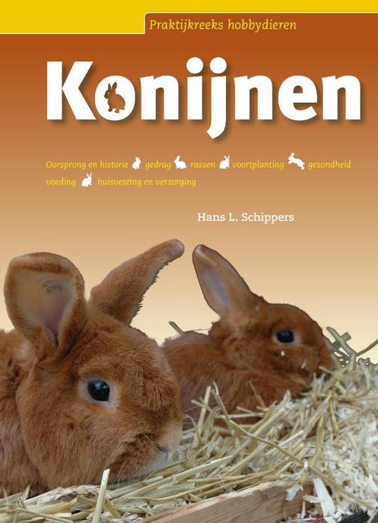 Praktijkreeks hobbydieren - Konijnen - Hans Schippers | Northernlights300.org