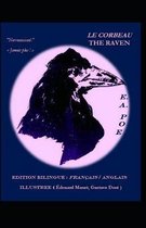 Le Corbeau / The Raven - Edition Bilingue Illustree