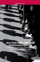 Adelphi series- Military Reform and Democratisation
