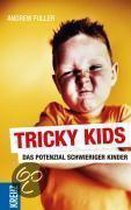 Tricky Kids