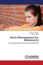 Stress Management for Adolescents