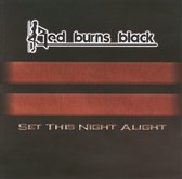 Red Burns Black - Set The Night Alive