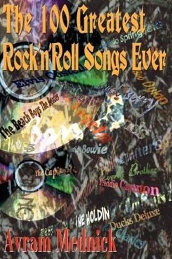 The 100 Greatest Rock 'n' Roll Songs Ever