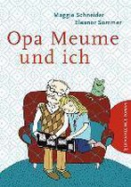 Opa Meume und ich