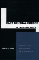 East Central Europe In The Modern World