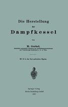 Die Herstellung Der Dampfkessel