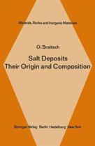 Salt Deposits Their Origin and Composition