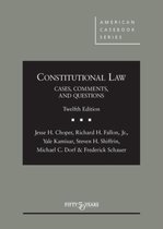 American Casebook Series- Constitutional Law