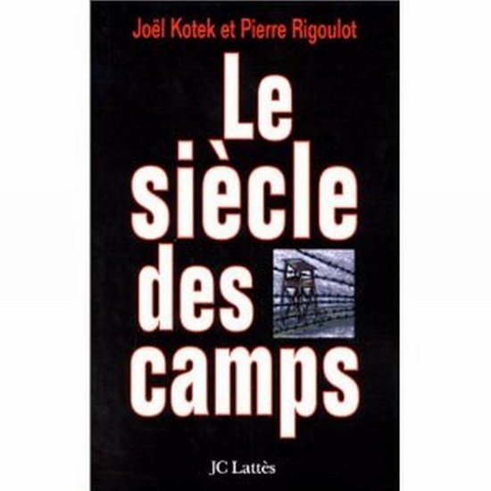 Le siècle des camps - cover