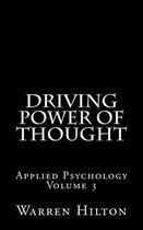 Driving Power of Thought