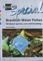 Aqualog Special - Fishes of Brackish Waters