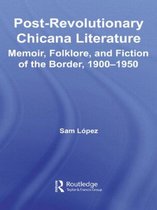 Post-Revolutionary Chicana Literature