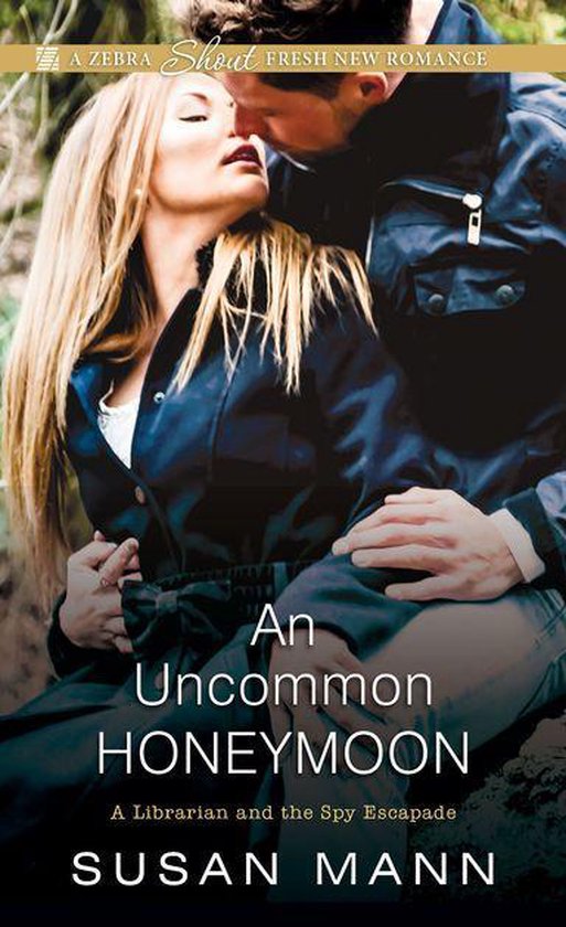 Librarian/Spy Escapade 3 - An Uncommon Honeymoon - cover