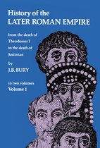 History of the Later Roman Empire, Vol. 1
