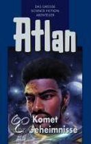 Perry Rhodan Edition. Atlan-Zeitabenteuer 31. Komet der Geheimnisse