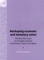 Reshaping Economic and Monetary Union
