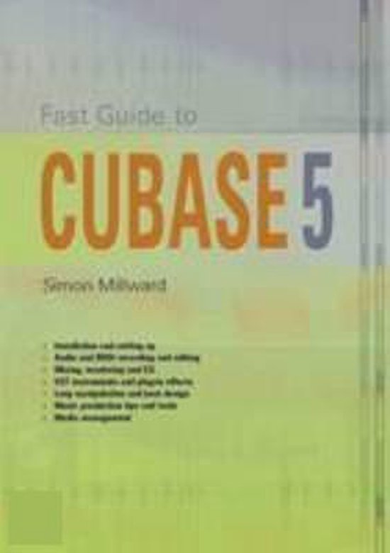 Fast Guide To Cubase 5