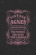 Vintage Agnes Limited Edition the Women the Myth the Legend