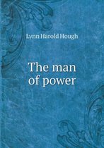 The man of power