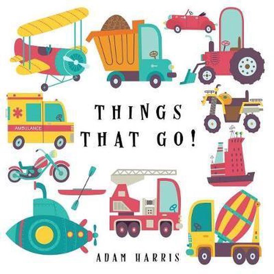 I Spy Books Ages 2-5- Things That Go! - cover