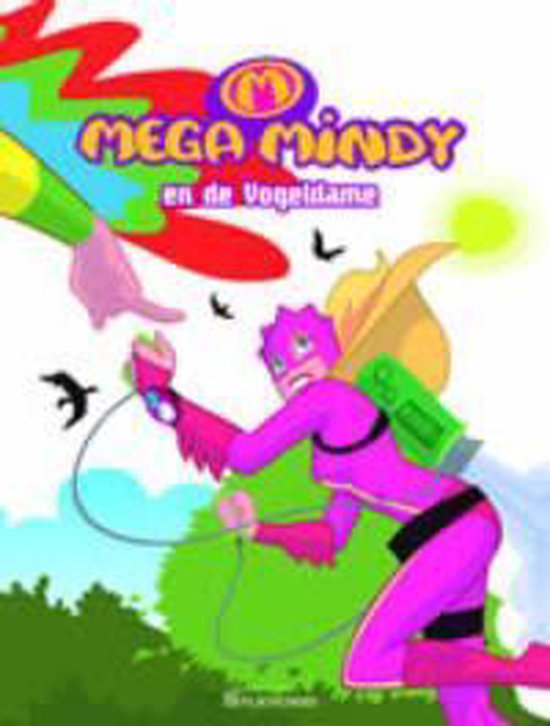 Cover van het boek 'Mega Mindy Leesboek De vogeldame'