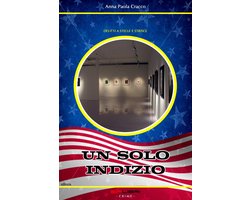 Delitti a Stelle e Strisce 10 - UN SOLO INDIZIO
