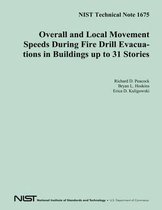 Nist Technical Note 1675 Overall and Local Movement Speeds During Fire Drill Evacuations in Buildings Up to 31 Stories