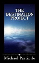 The Destination Project