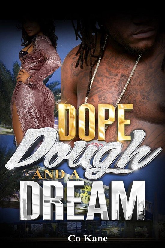 Dope, Dough and a Dream - Dope, Dough and a Dream - cover