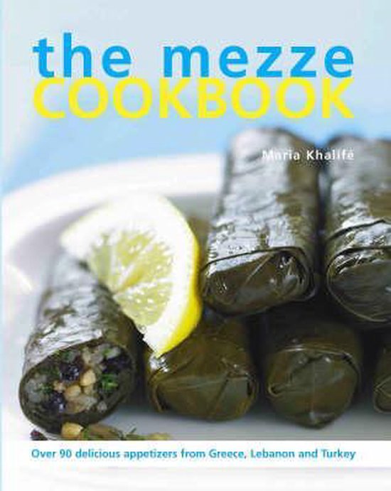 The Mezze Cookbook