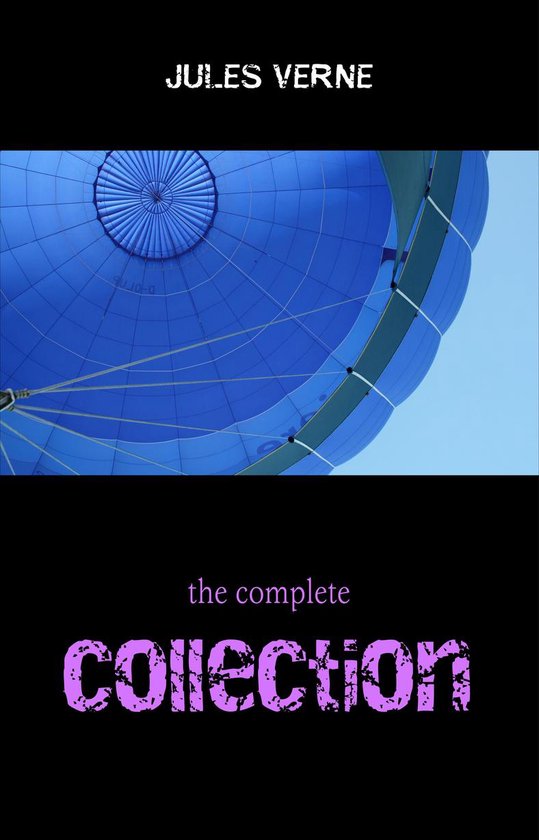 Jules Verne: The Collection (20.000 Leagues Under the Sea, J ... - cover