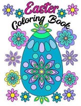Easter Coloring Book: Large Print Adult Coloring Book with Easter Eggs and Flowers (English Edition)