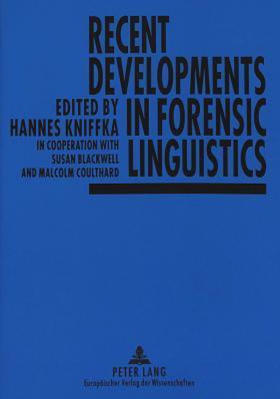 Recent Developments in Forensic Linguistics - cover