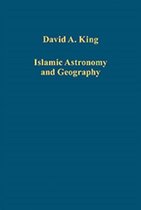 Islamic Astronomy and Geography