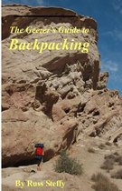 The Geezer's Guide to Backpacking (Black & White Edition)