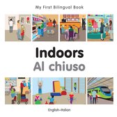 My First Bilingual Book - My First Bilingual Book–Indoors (English–Italian)