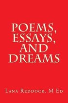 Poems, Essays, and Dreams