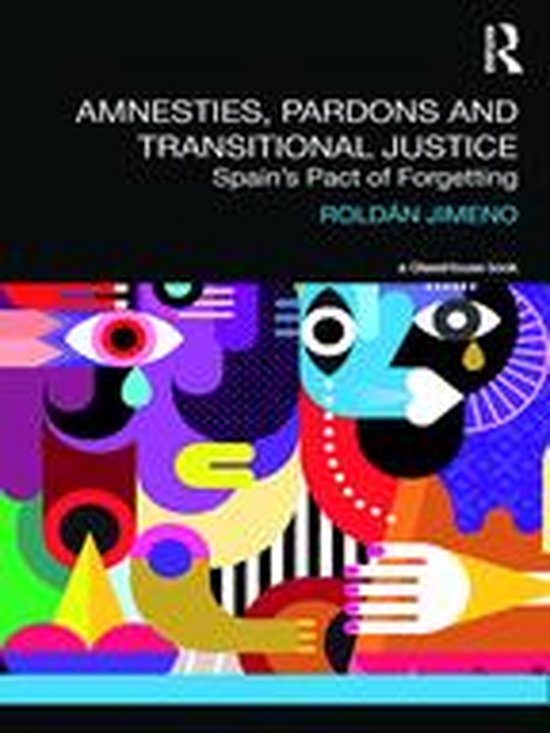 Transitional Justice - Amnesties, Pardons and Transitional J ... - cover