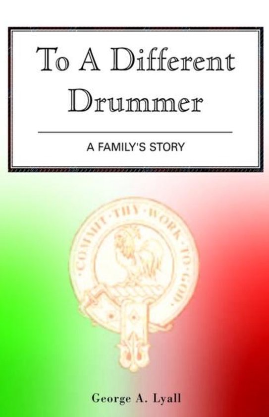 To A Different Drummer, A. Lyall 9781401072865 Boeken