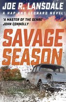 Hap and Leonard Thrillers 1 - Savage Season