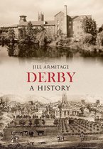 A History - Derby A History