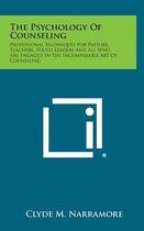 The Psychology of Counseling