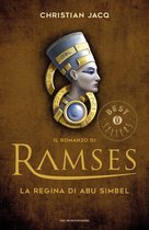 Il romanzo di Ramses 4 - Il romanzo di Ramses - 4. La regina di Abu Simbel