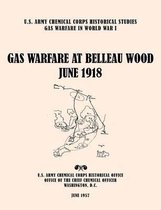 Gas Warfare at Belleau Wood, June 1918
