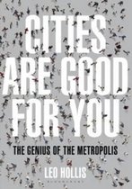 Cities Are Good for You