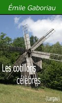 Les cotillons célèbres