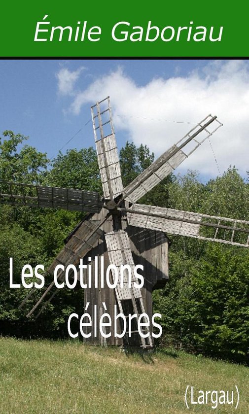 Les cotillons célèbres